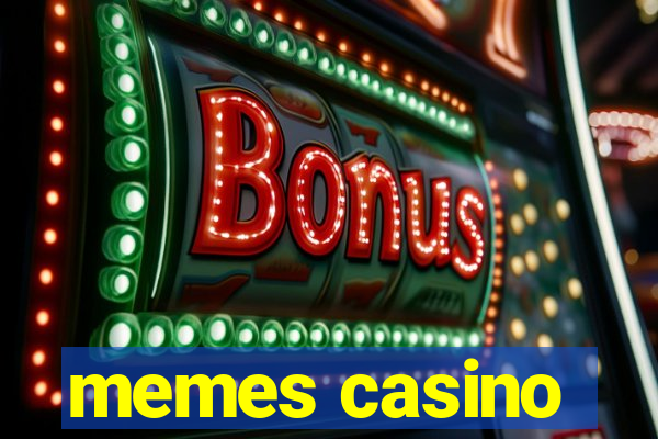 memes casino