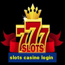 slots casino login