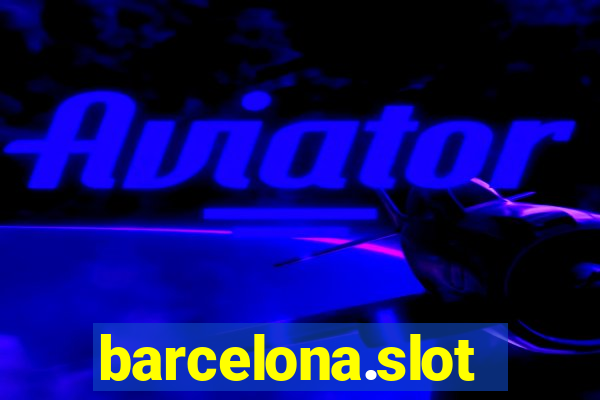 barcelona.slot