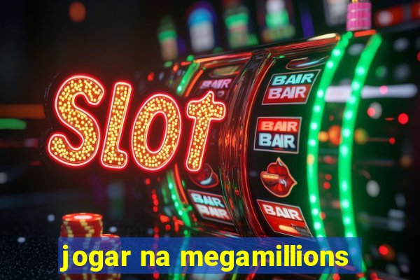 jogar na megamillions