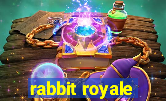 rabbit royale