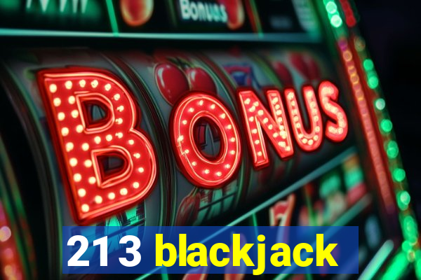 21 3 blackjack