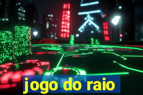 jogo do raio