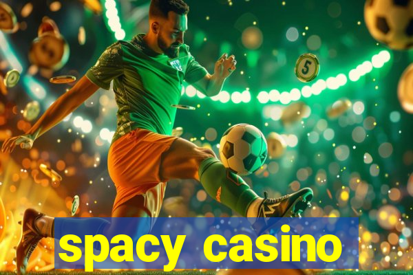 spacy casino