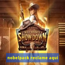 nobelpack reclame aqui