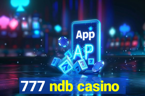 777 ndb casino