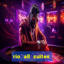 rio all suites casino and hotel