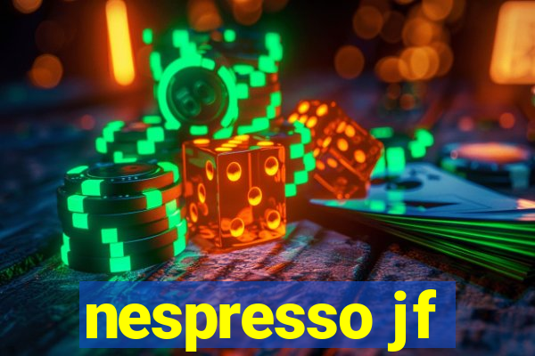 nespresso jf