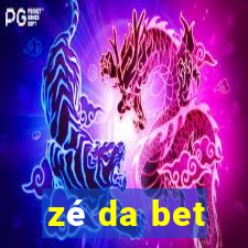 zé da bet