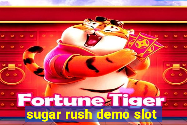 sugar rush demo slot