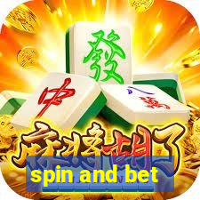 spin and bet