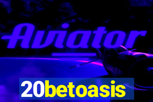 20betoasis