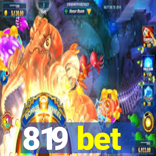 819 bet