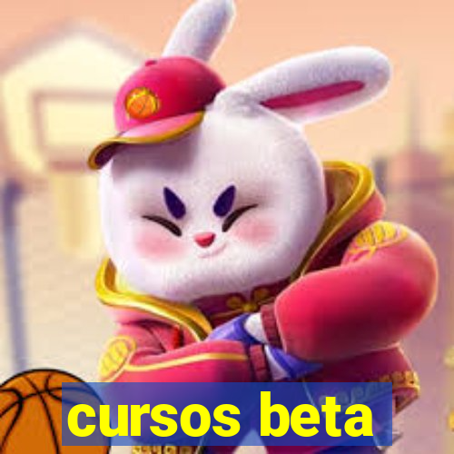 cursos beta