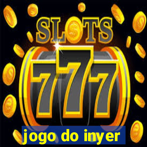 jogo do inyer