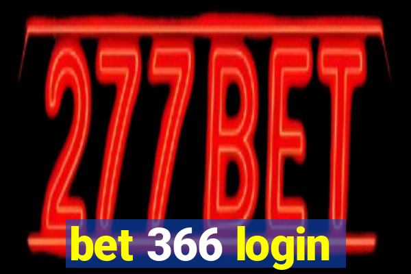 bet 366 login