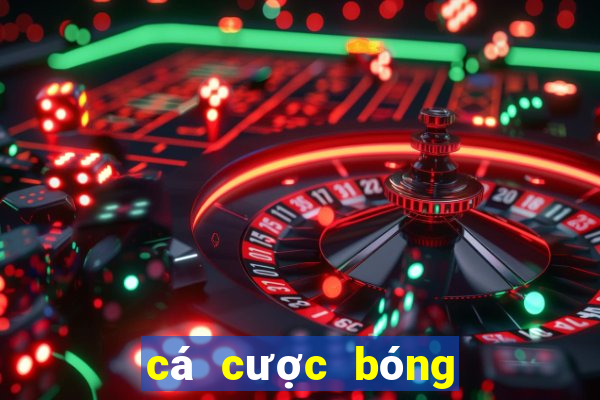 cá cược bóng đá online