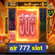 air 777 slot