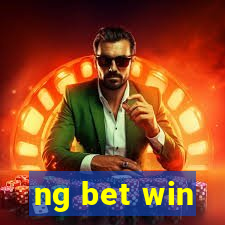 ng bet win