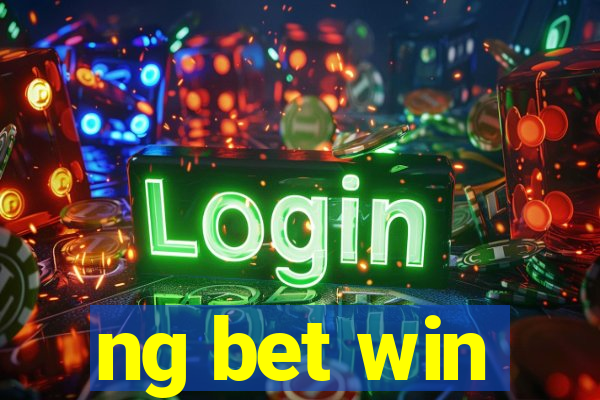 ng bet win