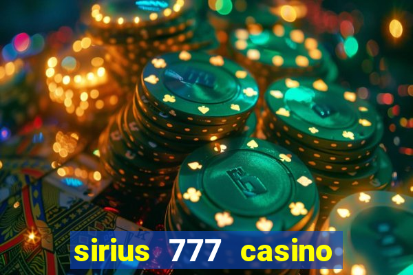 sirius 777 casino login download