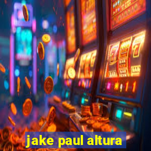 jake paul altura