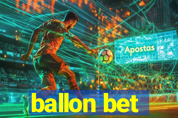 ballon bet