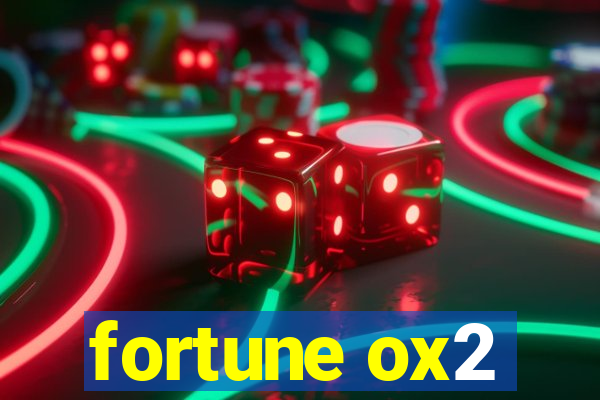 fortune ox2