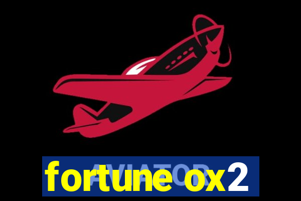 fortune ox2