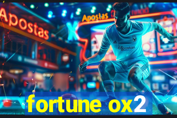 fortune ox2