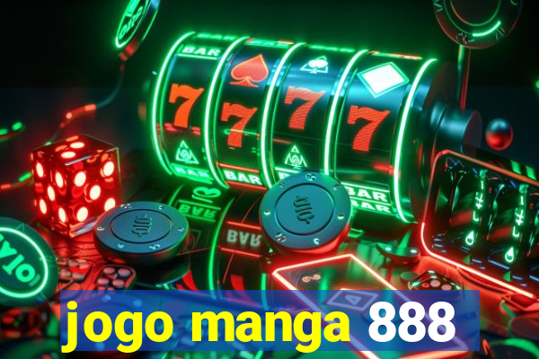 jogo manga 888