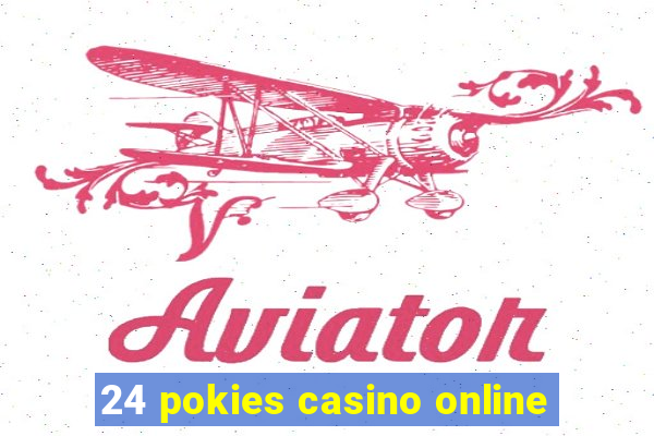 24 pokies casino online