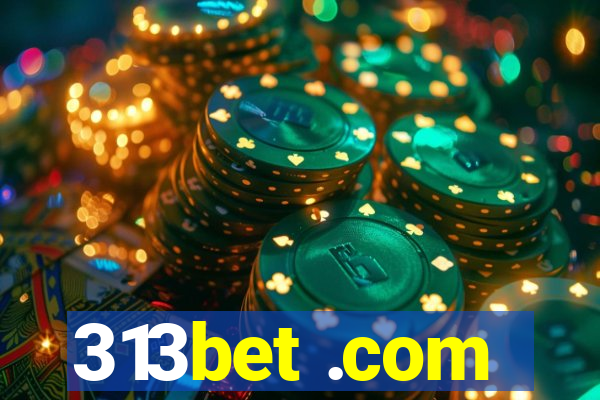 313bet .com