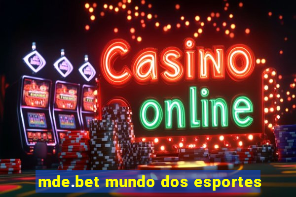 mde.bet mundo dos esportes