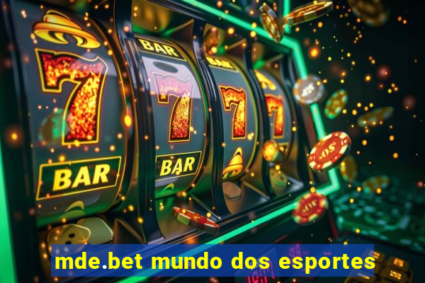 mde.bet mundo dos esportes