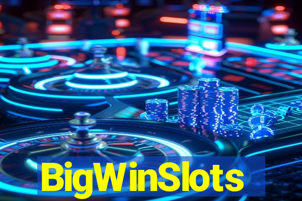 BigWinSlots