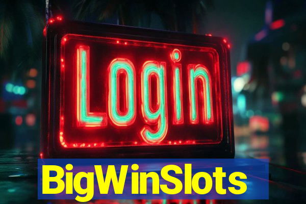 BigWinSlots