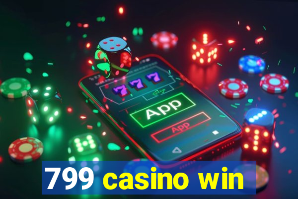 799 casino win