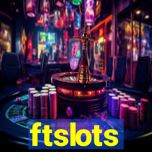 ftslots