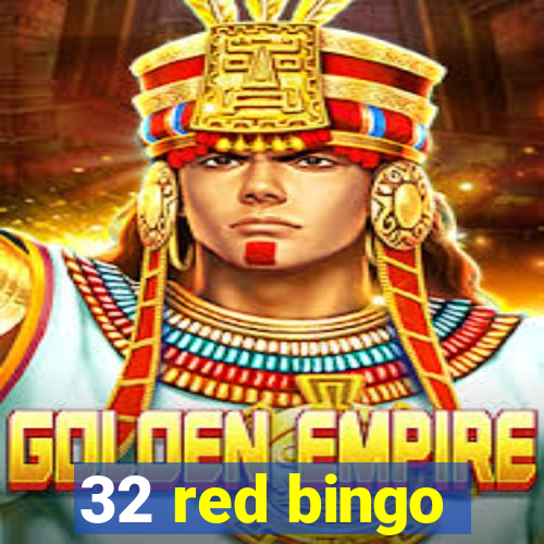 32 red bingo