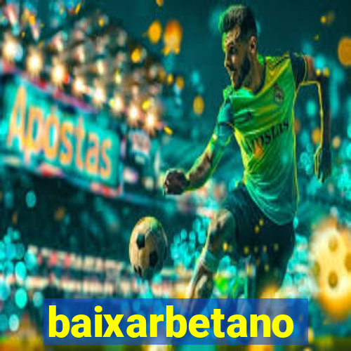 baixarbetano