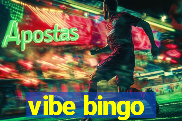 vibe bingo