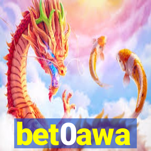 bet0awa