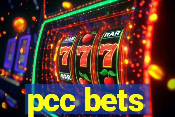 pcc bets