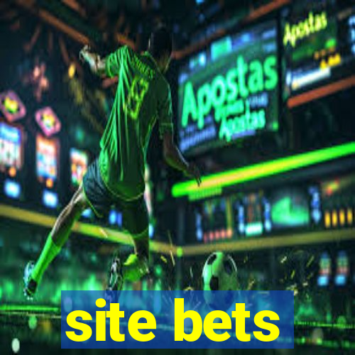 site bets