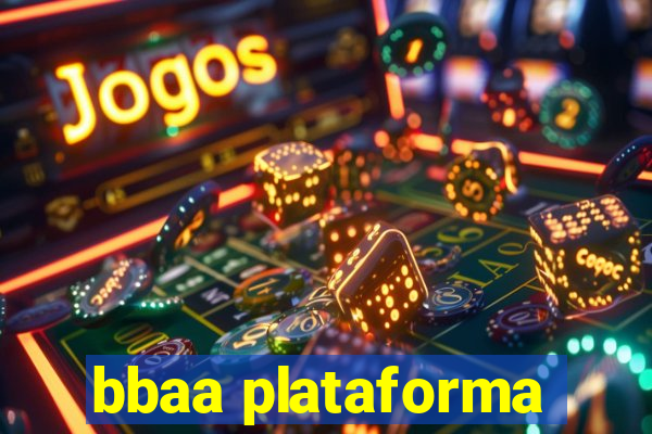 bbaa plataforma