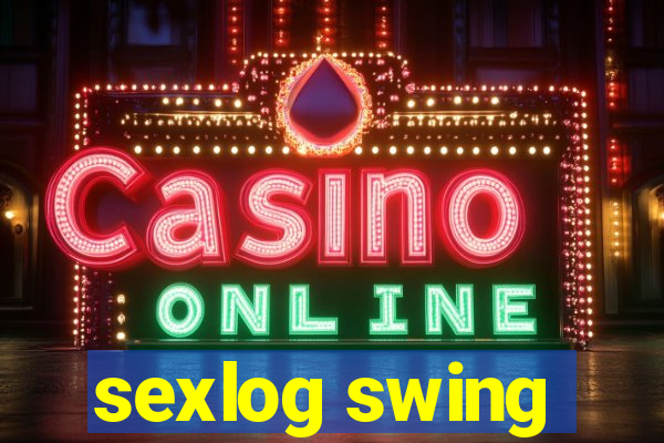 sexlog swing