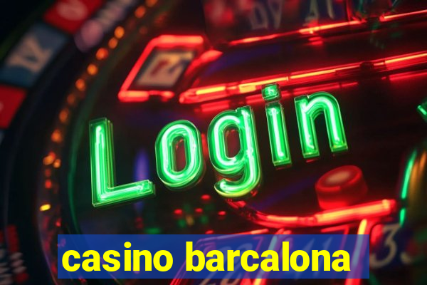 casino barcalona