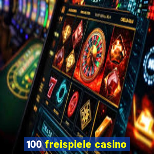 100 freispiele casino