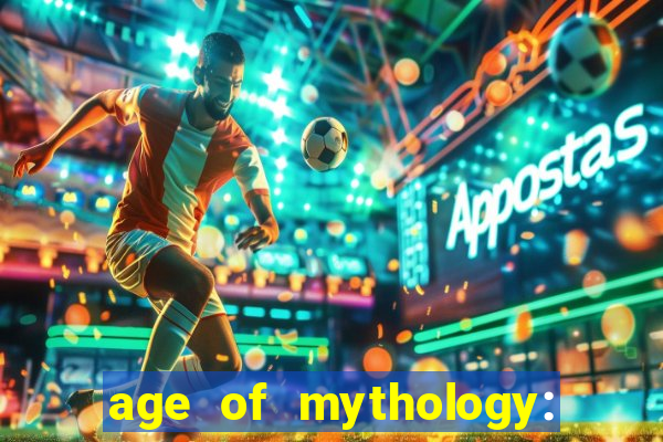 age of mythology: retold beta